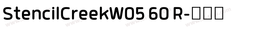 StencilCreekW05 60 R字体转换 StencilCreekW05 60 R字体转换